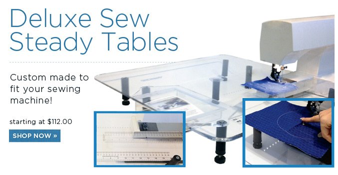 Deluxe New Sew Steady Tables