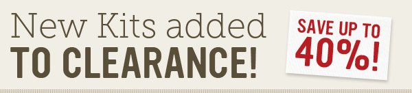 New Kits Added to Clearance