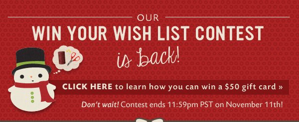 Win Your Wish List Contest is Here!