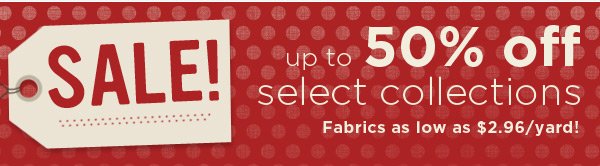 Up to 50% Off Select Collections