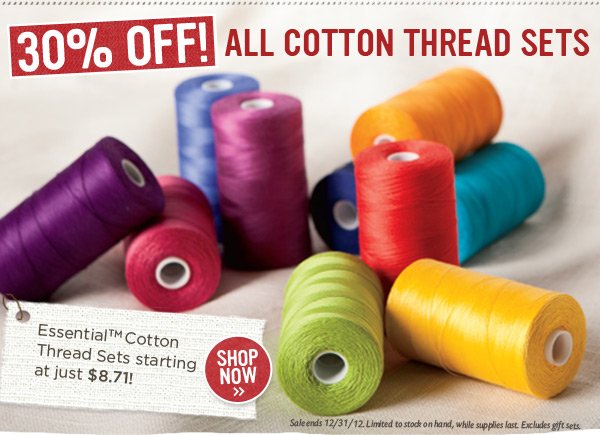 30% Off All Cotton Thread Sets