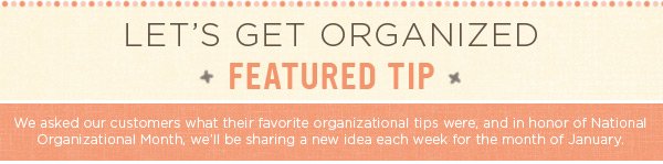 Organization Tip