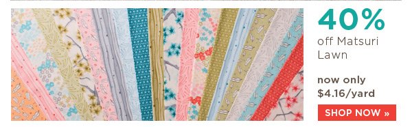40% off Matsuri Lawn Fabric