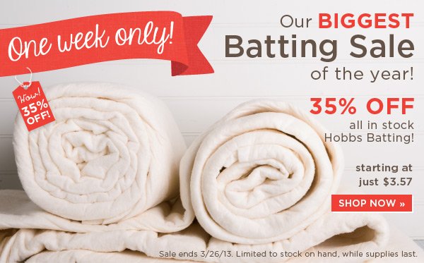Biggest Batting Sale of the Year!